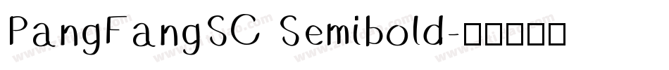 PangFangSC Semibold字体转换